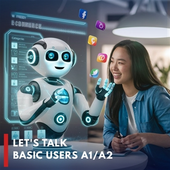 LET'S TALK BASIC USERS A1/A2  TUTORIA E IA TEACHER (EM BREVE)