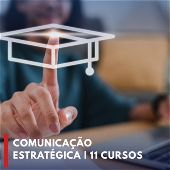 COMBO COMUNICAÇÃO ESTRATÉGICA | 11 CURSOS (R$ 123,00 OFF)
